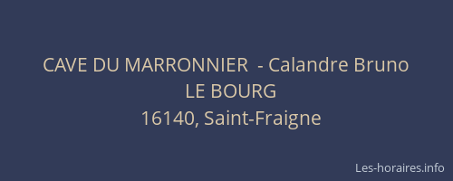 CAVE DU MARRONNIER  - Calandre Bruno