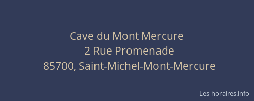Cave du Mont Mercure