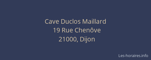 Cave Duclos Maillard