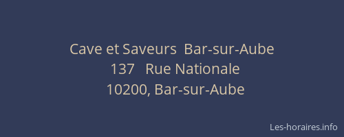 Cave et Saveurs  Bar-sur-Aube