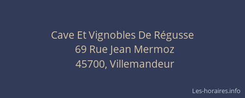Cave Et Vignobles De R&eacute;gusse