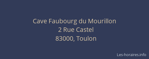 Cave Faubourg du Mourillon
