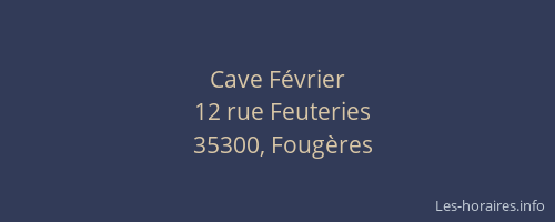 Cave Février