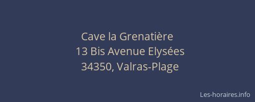 Cave la Grenatière