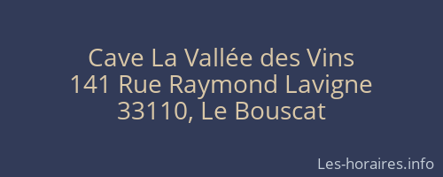 Cave La Vallée des Vins