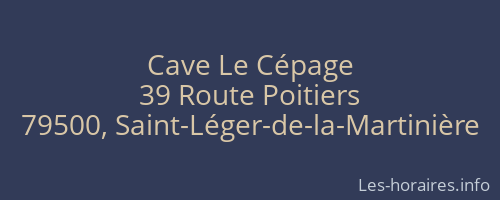 Cave Le Cépage