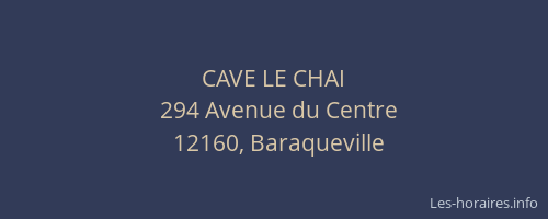 CAVE LE CHAI