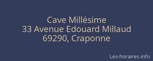 Cave Millésime