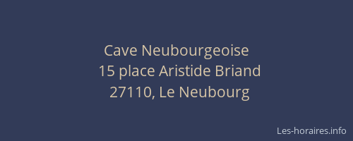 Cave Neubourgeoise
