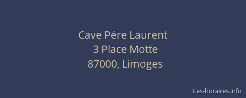 Cave Pére Laurent