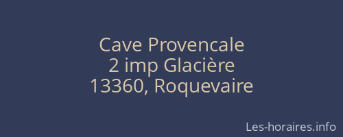 Cave Provencale