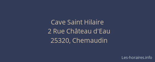 Cave Saint Hilaire