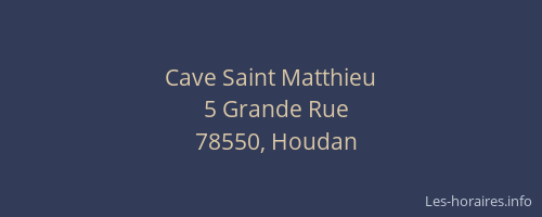 Cave Saint Matthieu