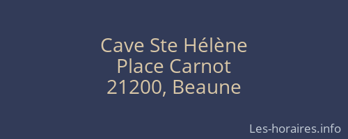 Cave Ste Hélène