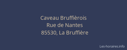Caveau Bruffièrois