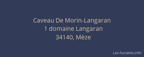 Caveau De Morin-Langaran