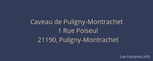 Caveau de Puligny-Montrachet