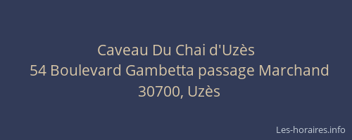 Caveau Du Chai d'Uz&egrave;s