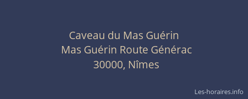 Caveau du Mas Guérin