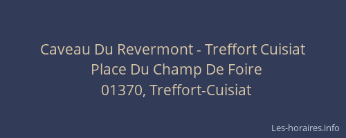 Caveau Du Revermont - Treffort Cuisiat