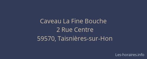 Caveau La Fine Bouche
