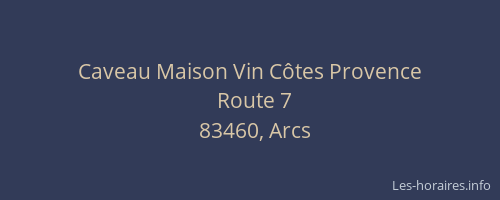 Caveau Maison Vin Côtes Provence