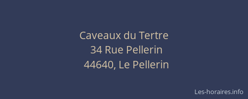 Caveaux du Tertre