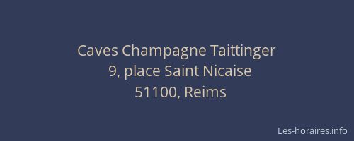 Caves Champagne Taittinger