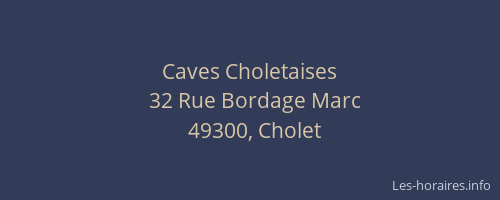 Caves Choletaises