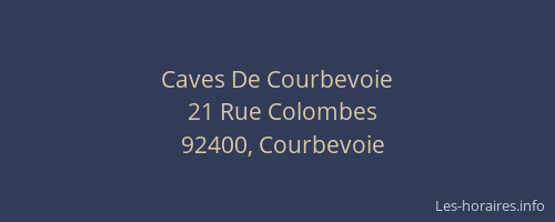 Caves De Courbevoie