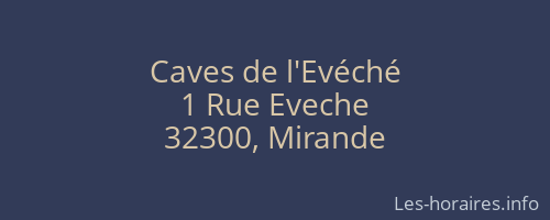 Caves de l'Evéché