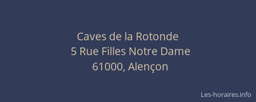 Caves de la Rotonde