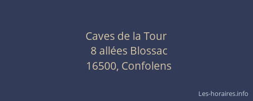 Caves de la Tour
