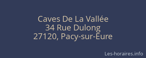 Caves De La Vallée