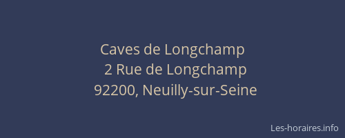 Caves de Longchamp