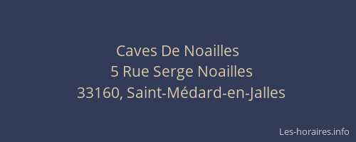 Caves De Noailles