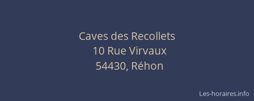 Caves des Recollets