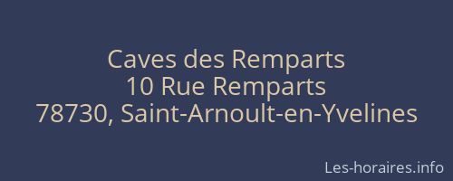 Caves des Remparts