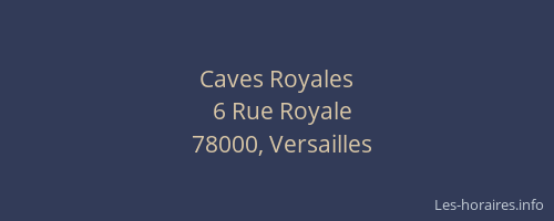 Caves Royales