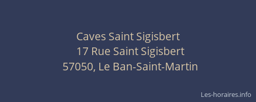 Caves Saint Sigisbert