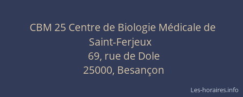 CBM 25 Centre de Biologie Médicale de Saint-Ferjeux