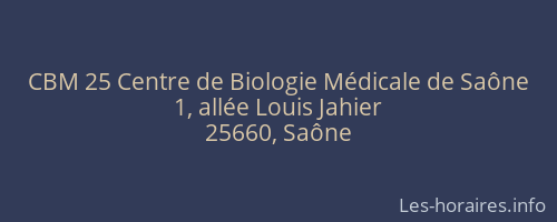 CBM 25 Centre de Biologie Médicale de Saône