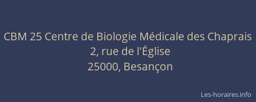 CBM 25 Centre de Biologie Médicale des Chaprais
