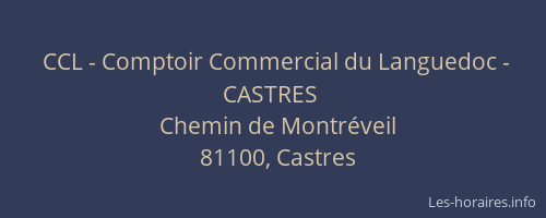 CCL - Comptoir Commercial du Languedoc - CASTRES