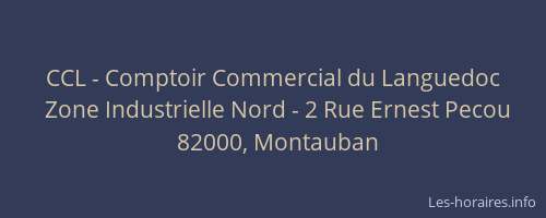 CCL - Comptoir Commercial du Languedoc