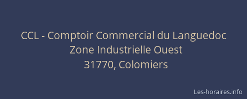 CCL - Comptoir Commercial du Languedoc