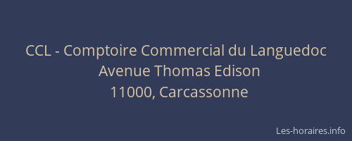 CCL - Comptoire Commercial du Languedoc