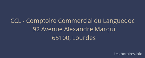 CCL - Comptoire Commercial du Languedoc