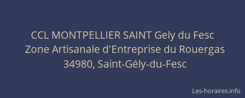 CCL MONTPELLIER SAINT Gely du Fesc