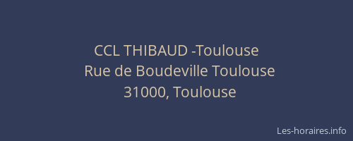 CCL THIBAUD -Toulouse